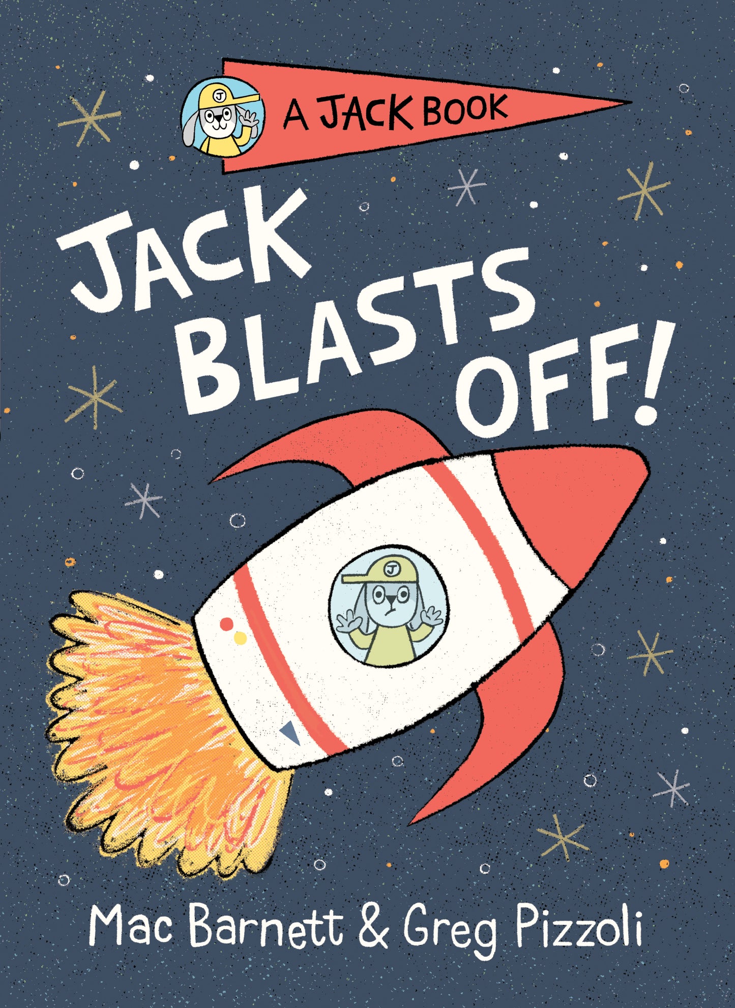 Jack Blasts Off (A Jack Book) (Book:2)