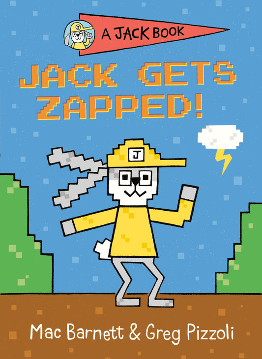 Jack Gets Zapped! (A Jack Book) (Book:8)
