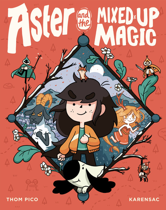 Aster and the Mixed-Up Magic - (A Graphic Novel) (Aster)