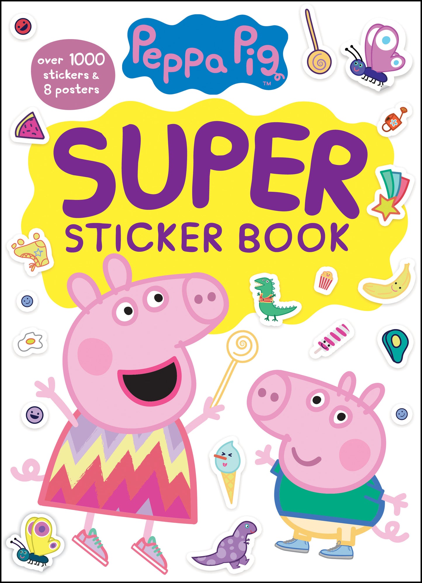 Peppa Pig Super Sticker Book - Over 1000 Stickers & 8 Posters