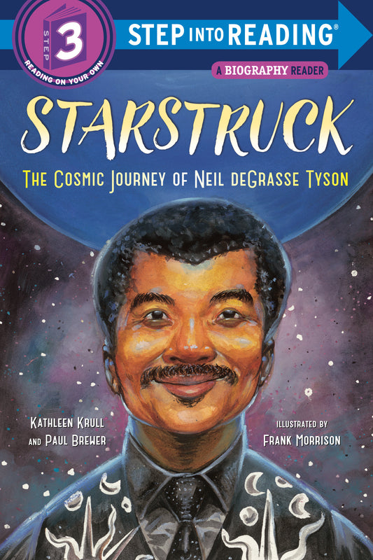 Starstruck (Step into Reading) - The Cosmic Journey of Neil deGrasse Tyson (Step into Reading)