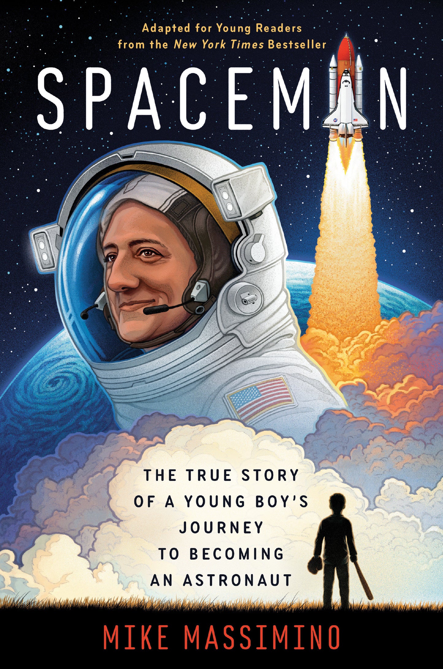 Spaceman (Adapted for Young Readers) - The True Story of a Young Boy's Journey to Becoming an Astronaut
