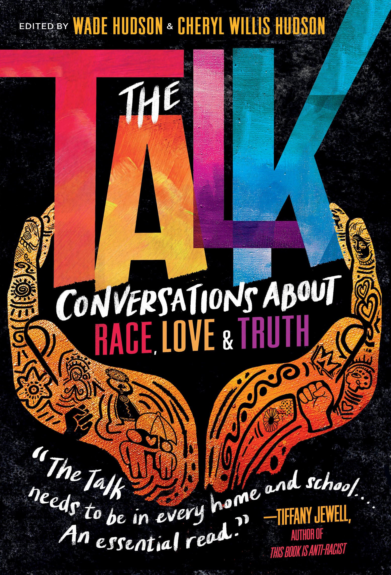 The Talk - Conversations about Race, Love & Truth