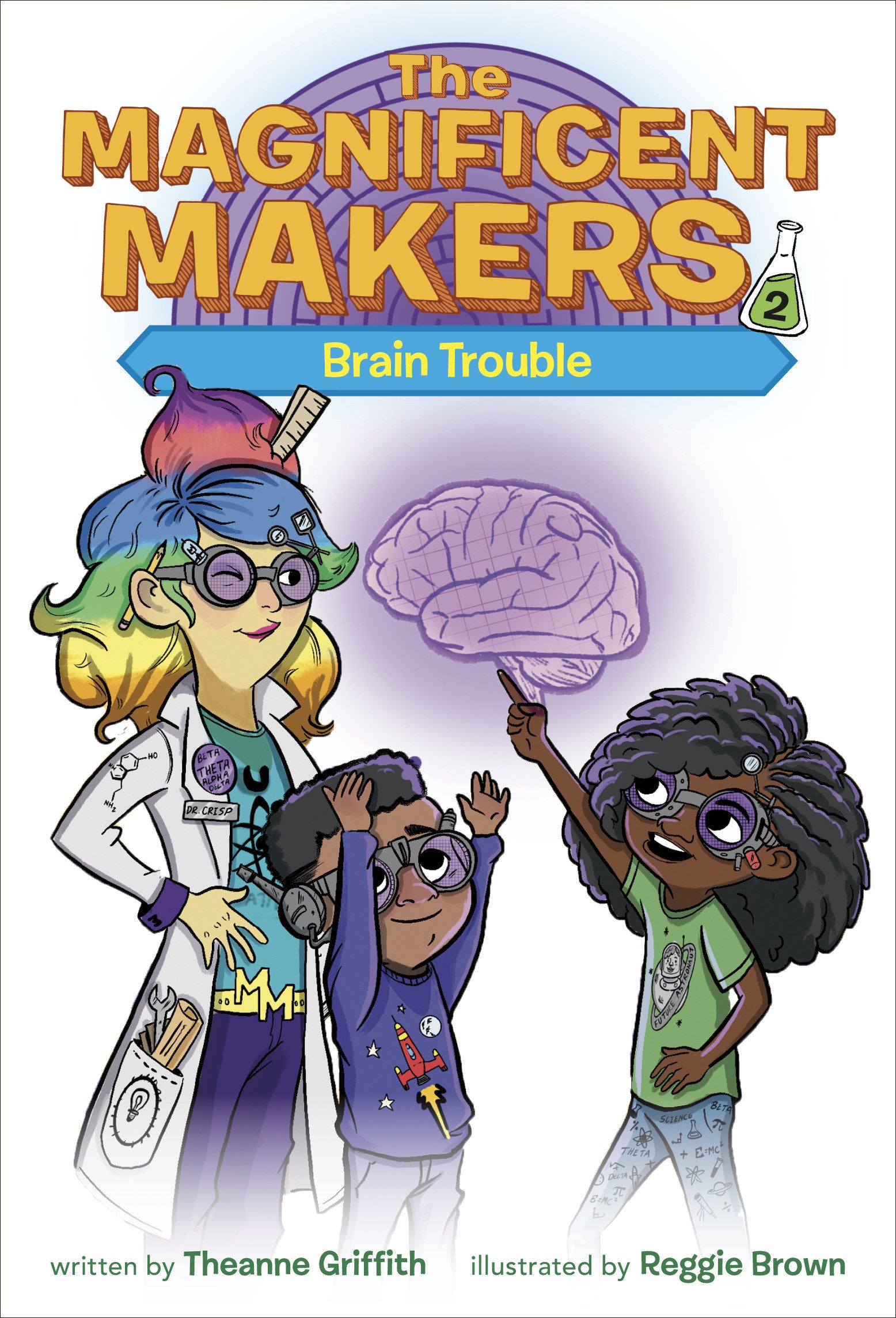 The Magnificent Makers #2: Brain Trouble (The Magnificent Makers) (Book:2)