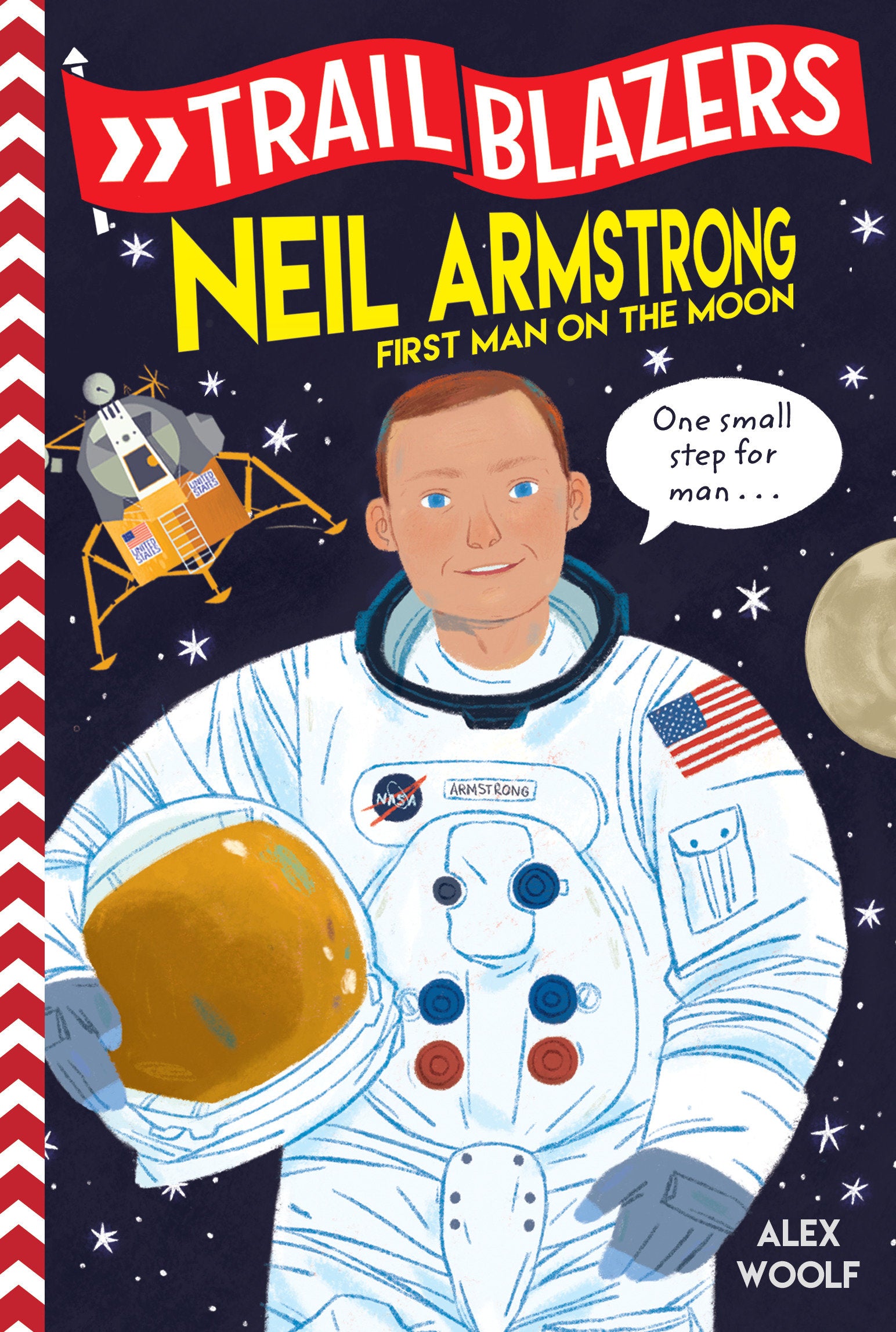 Trailblazers: Neil Armstrong - First Man on the Moon (Trailblazers)
