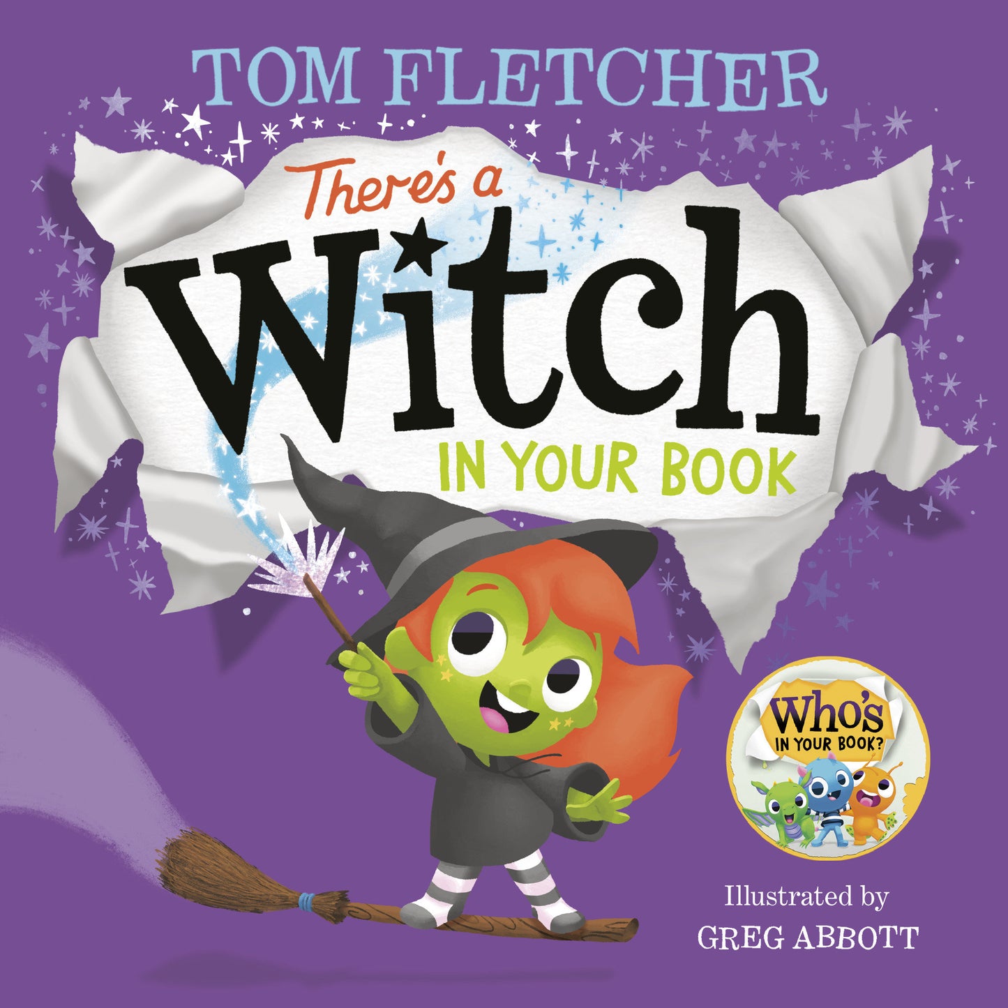 There's a Witch in Your Book - An Interactive Book For Kids and Toddlers (Who's In Your Book?)
