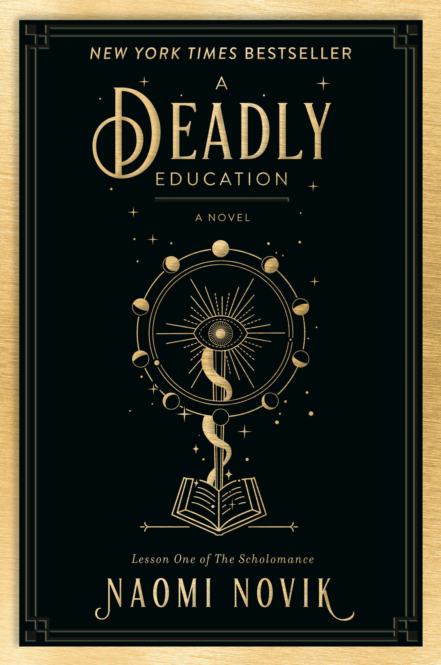 A Deadly Education - A Novel (The Scholomance) (Book:1)
