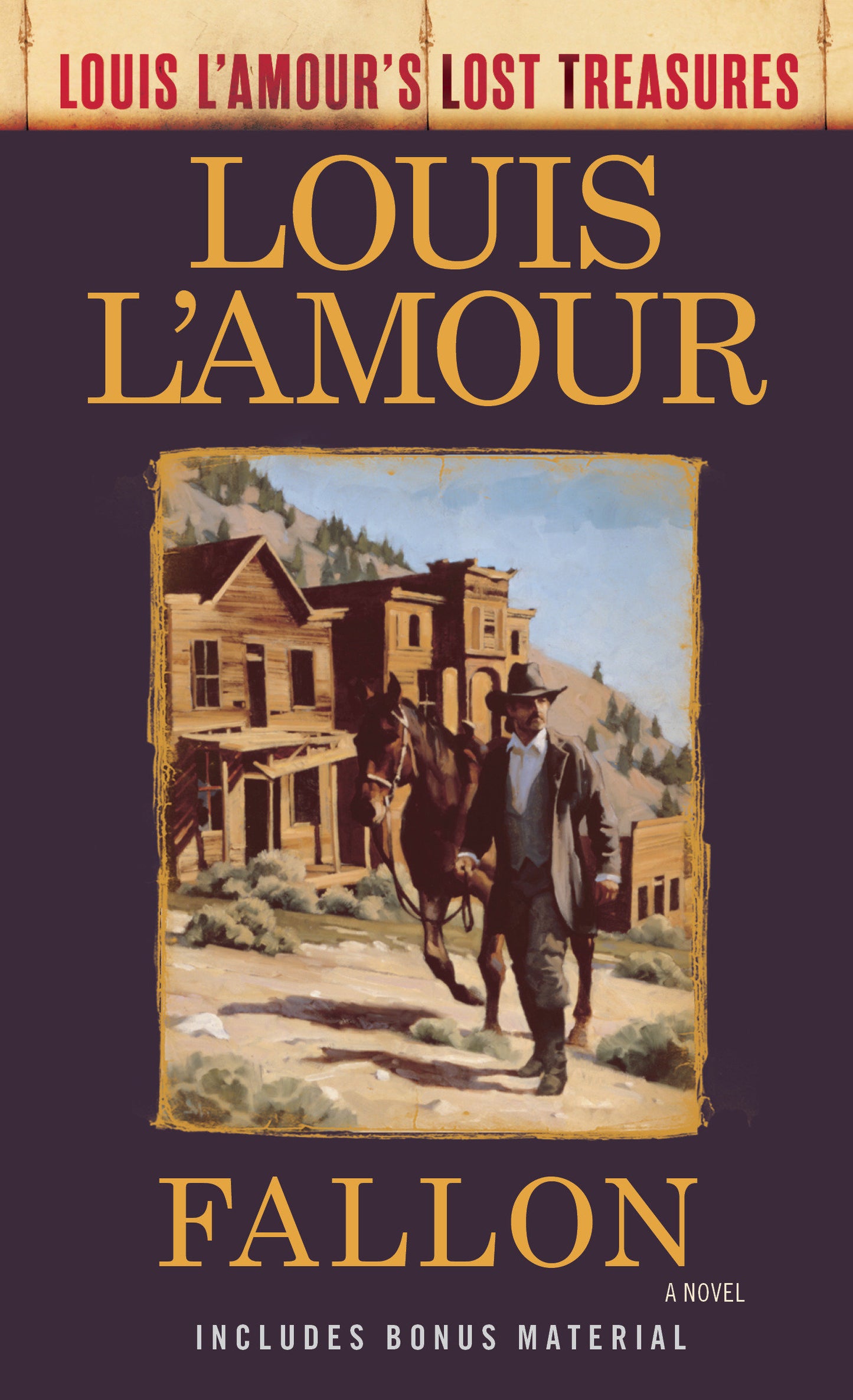 Fallon (Louis L'Amour's Lost Treasures) - A Novel (Louis L'Amour's Lost Treasures)