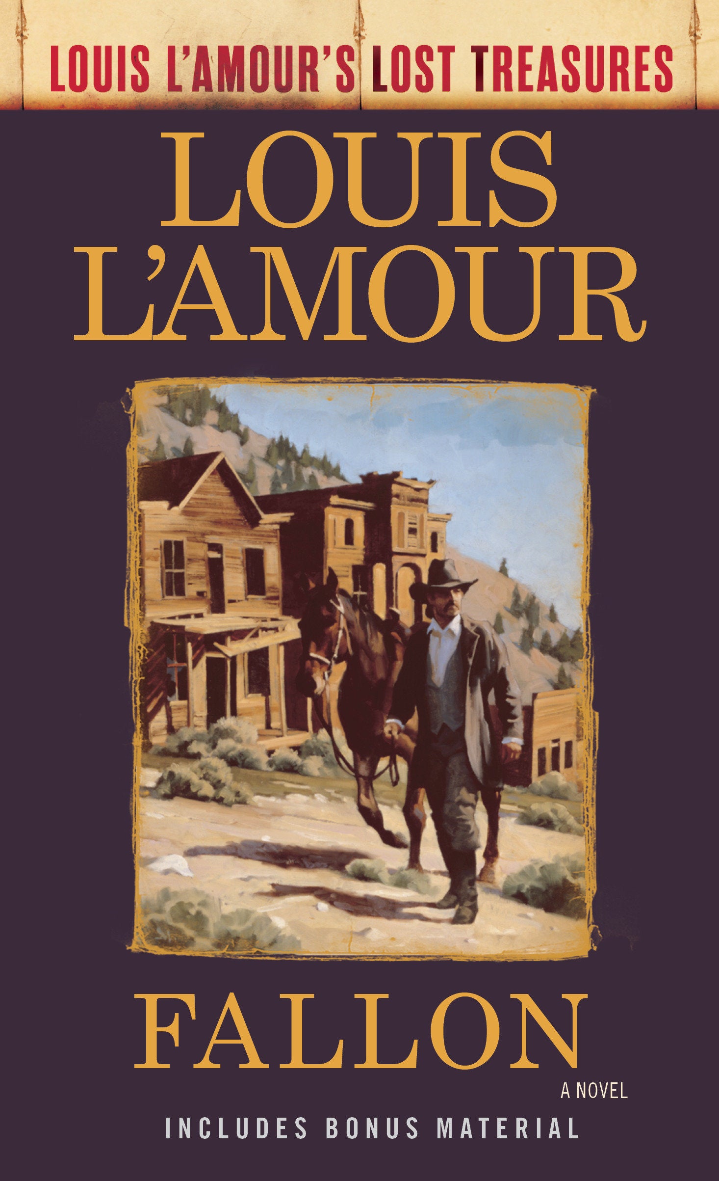 Fallon (Louis L'Amour's Lost Treasures) - A Novel (Louis L'Amour's Lost Treasures)