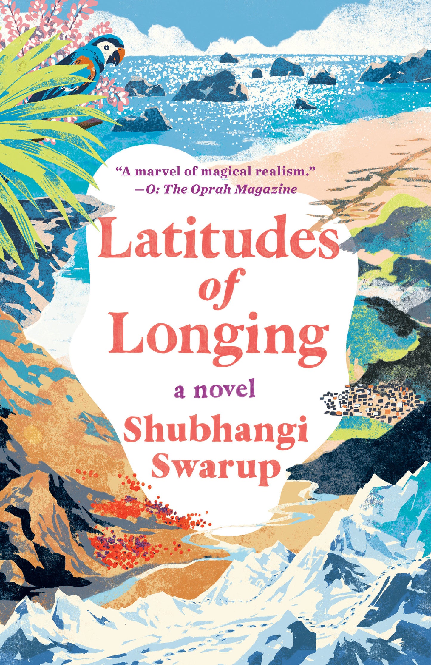 Latitudes of Longing - A Novel