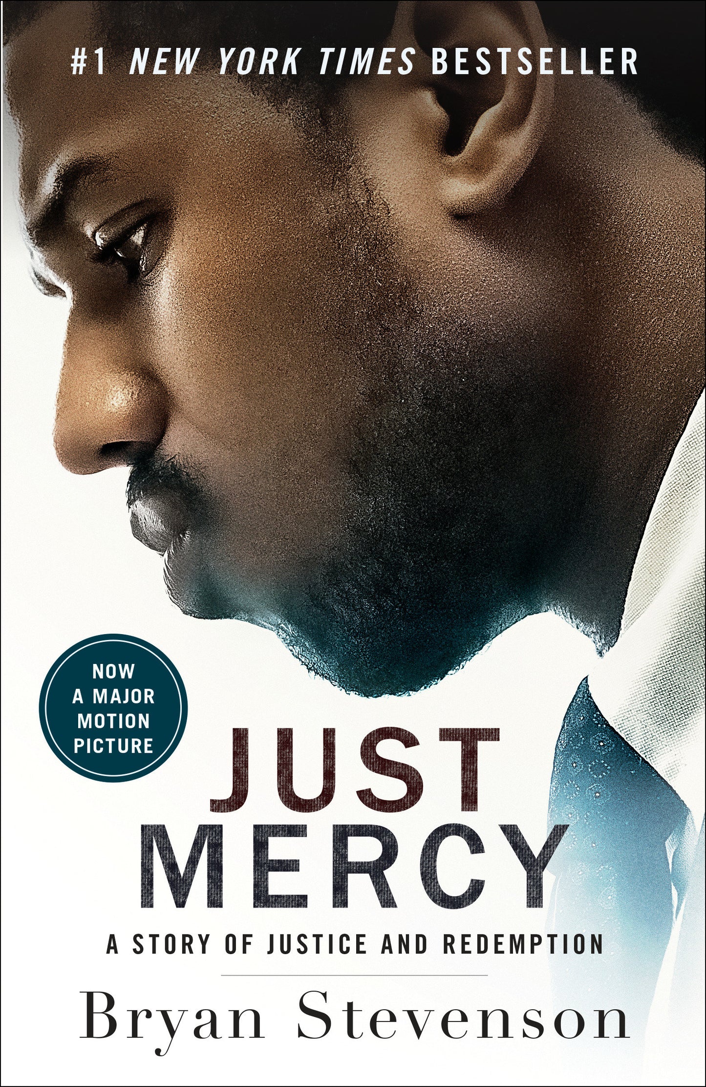Just Mercy (Movie Tie-In Edition) - A Story of Justice and Redemption