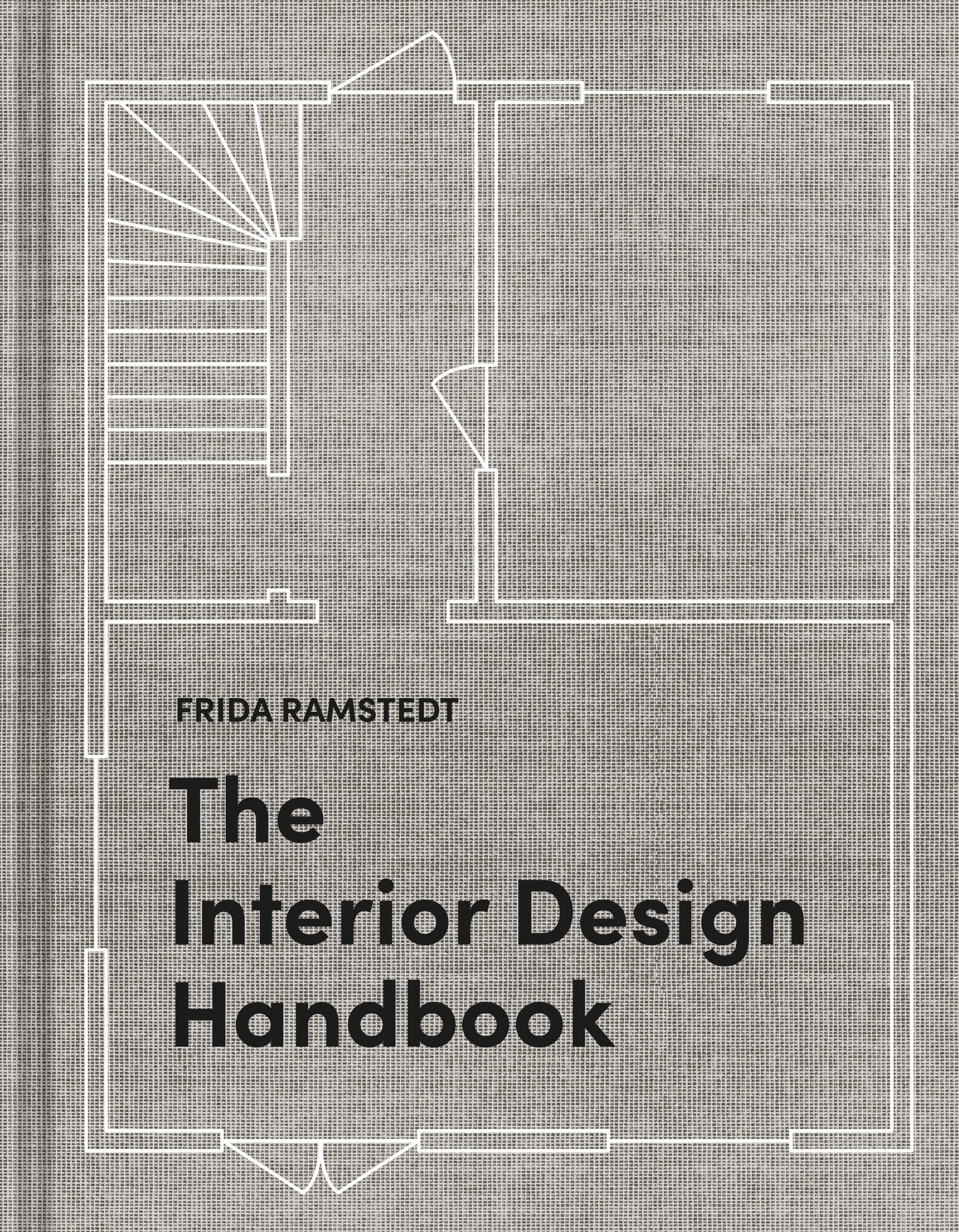 The Interior Design Handbook - Furnish, Decorate, and Style Your Space