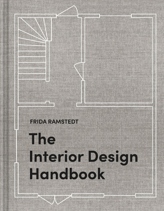 The Interior Design Handbook - Furnish, Decorate, and Style Your Space