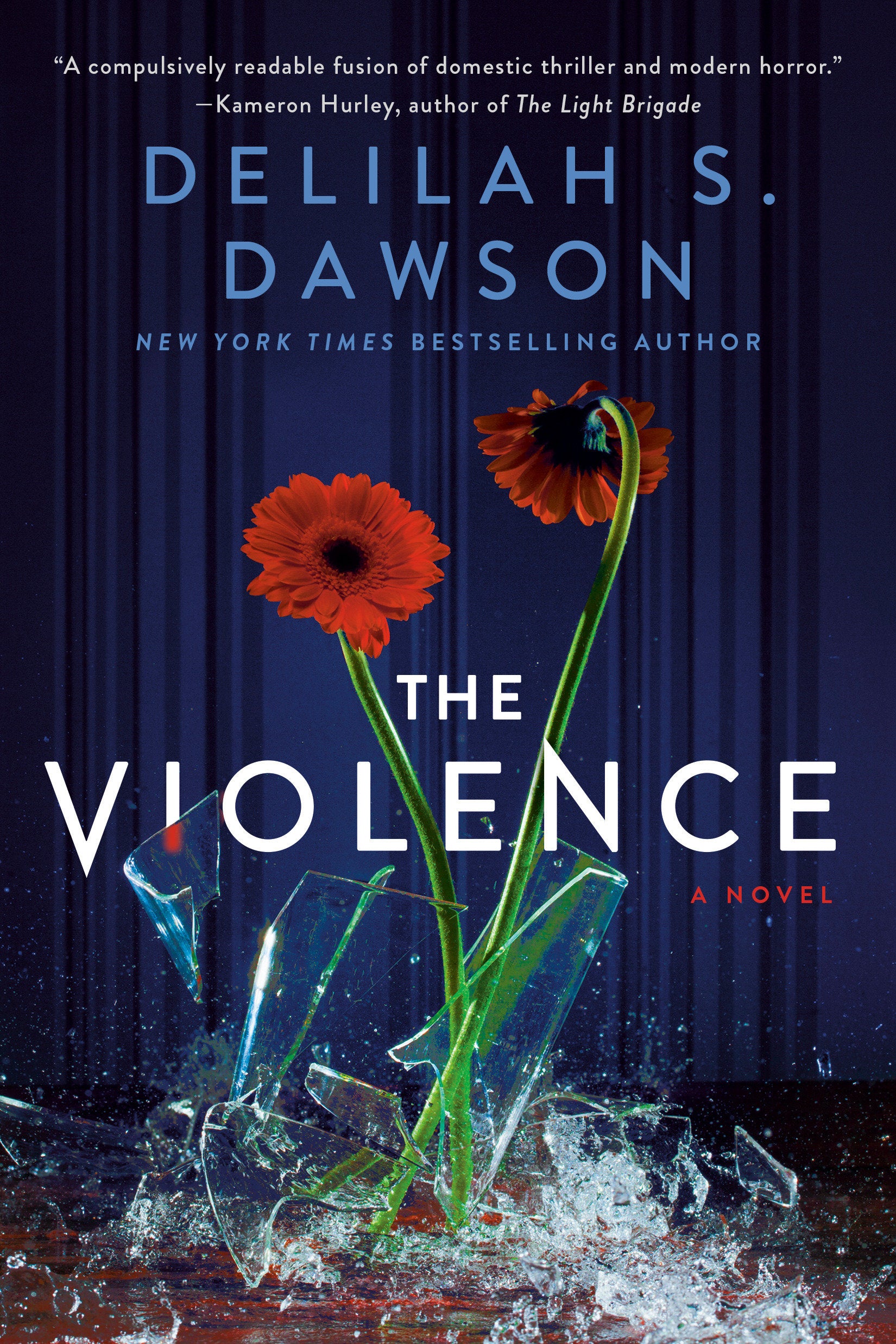 The Violence - A Novel