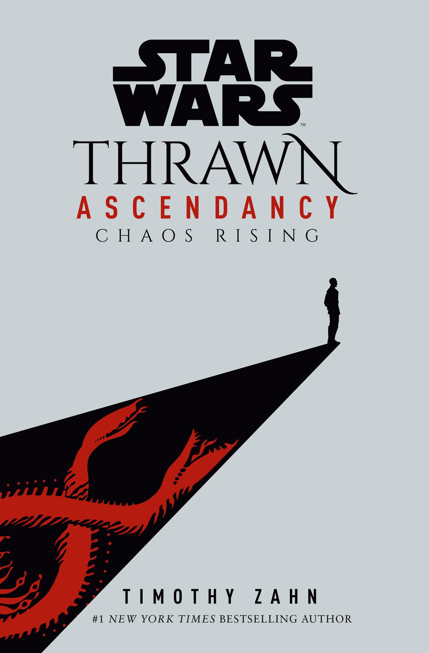 Star Wars: Thrawn Ascendancy (Book I: Chaos Rising) (Star Wars: The Ascendancy Trilogy) (Book:1)