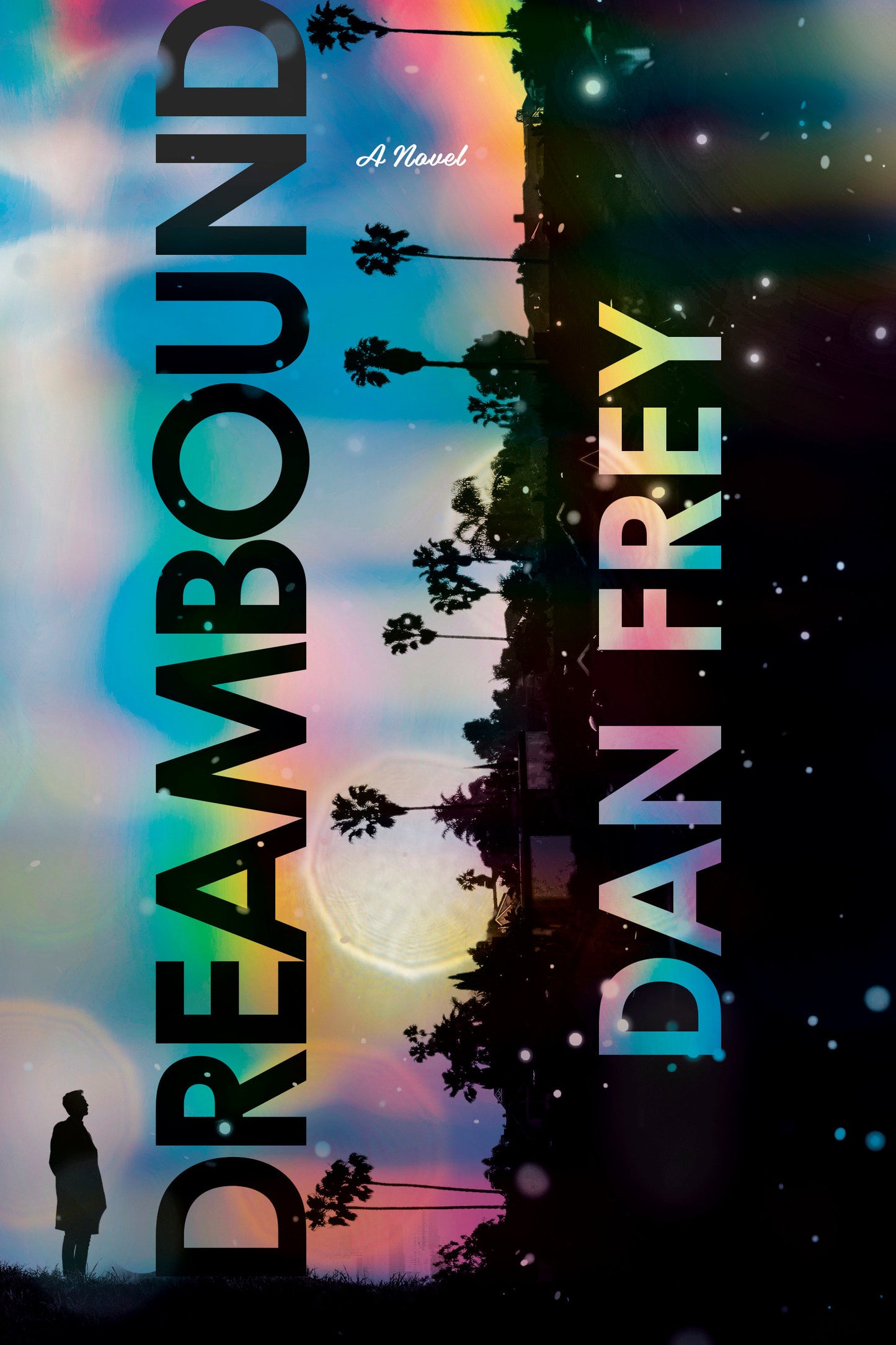 Dreambound - A Novel