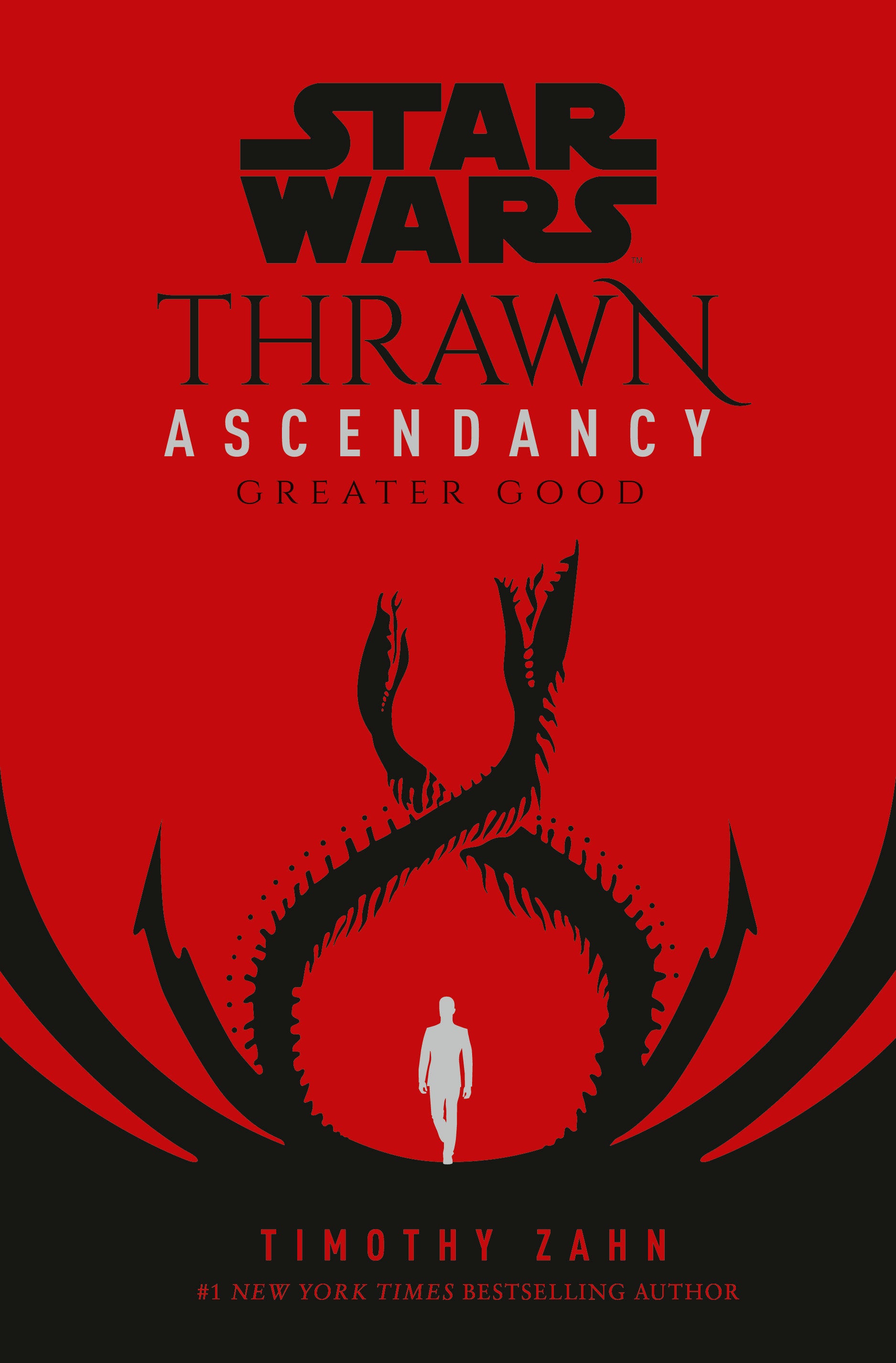 Star Wars: Thrawn Ascendancy (Book II: Greater Good) (Star Wars: The Ascendancy Trilogy) (Book:2)
