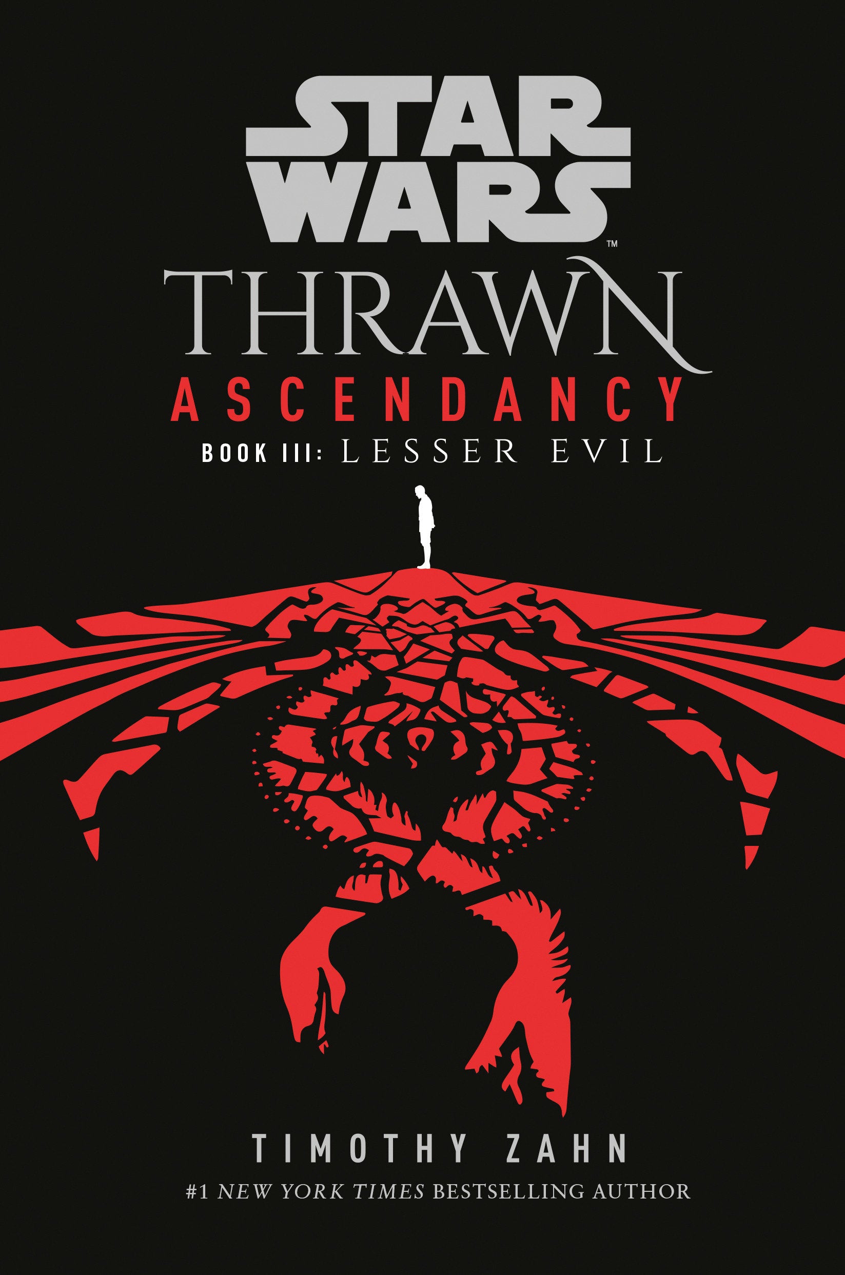 Star Wars: Thrawn Ascendancy (Book III: Lesser Evil) (Star Wars: The Ascendancy Trilogy) (Book:3)