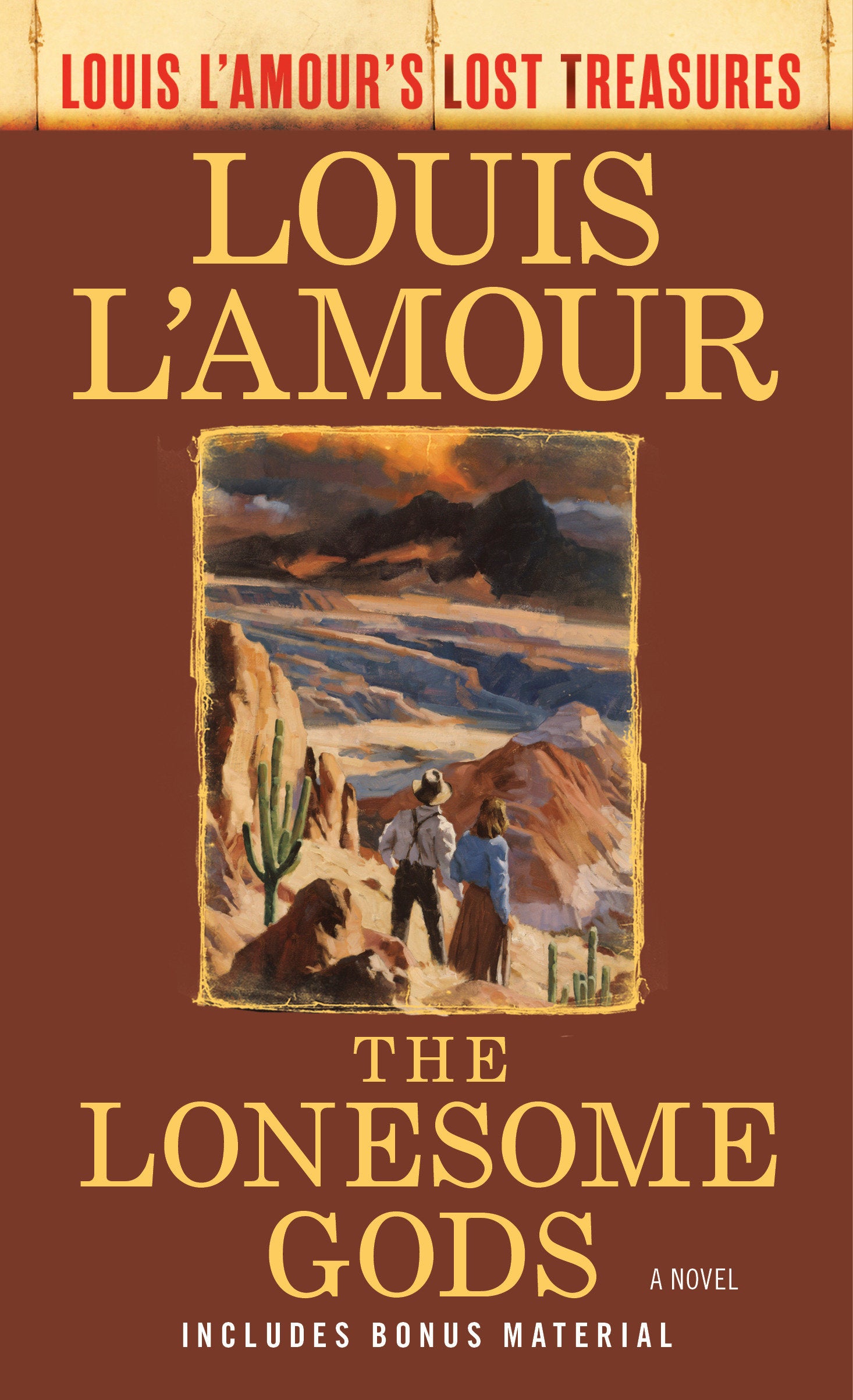 The Lonesome Gods (Louis L'Amour's Lost Treasures) - A Novel (Louis L'Amour's Lost Treasures)