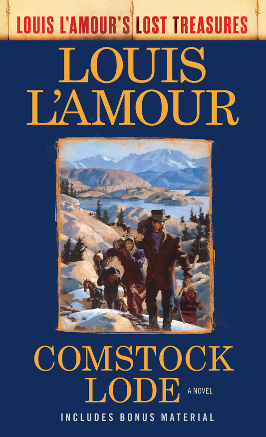Comstock Lode (Louis L'Amour's Lost Treasures) - A Novel (Louis L'Amour's Lost Treasures)