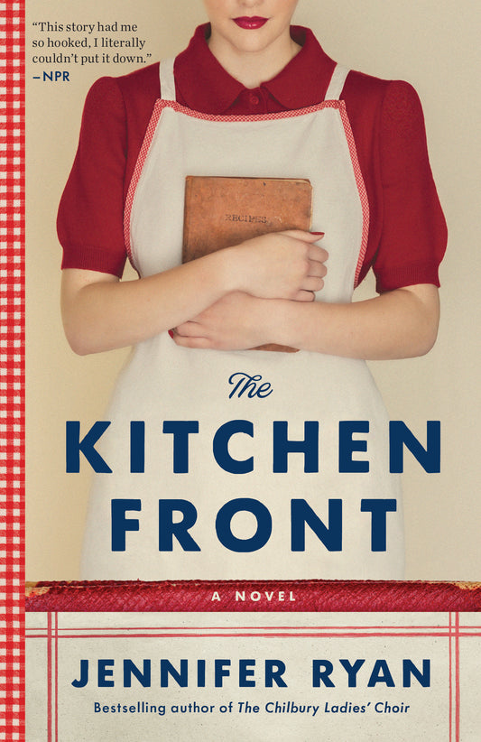 The Kitchen Front - A Novel