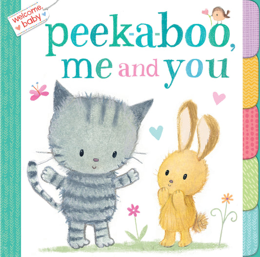 Welcome, Baby: Peek-A-Boo, Me and You (Welcome, Baby)