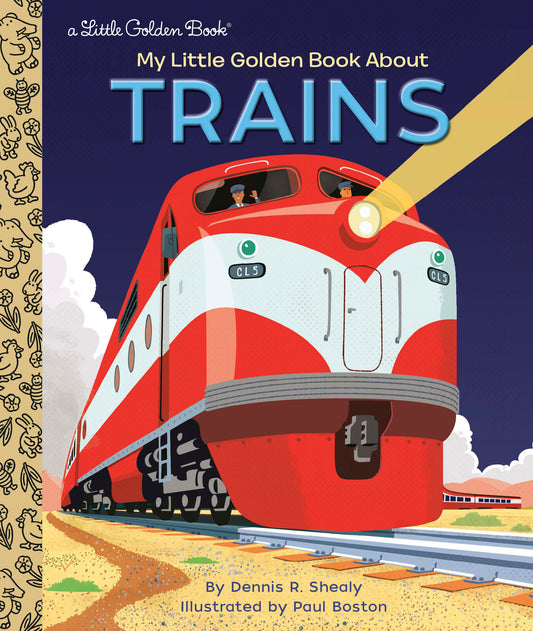 My Little Golden Book About Trains (My Little Golden Book About...)
