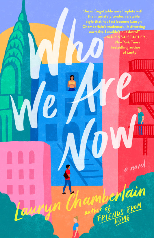 Who We Are Now - A Novel