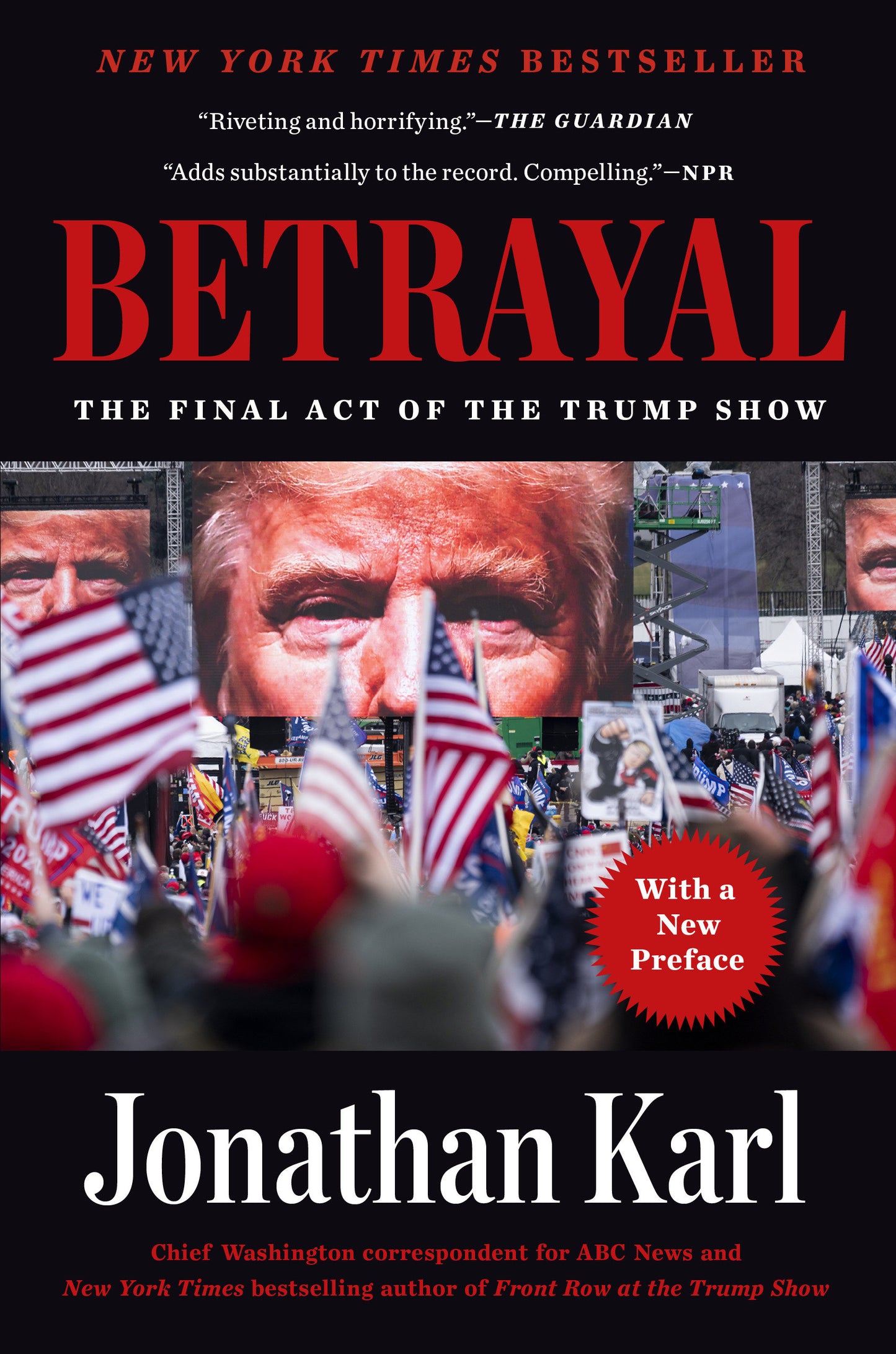 Betrayal - The Final Act of the Trump Show