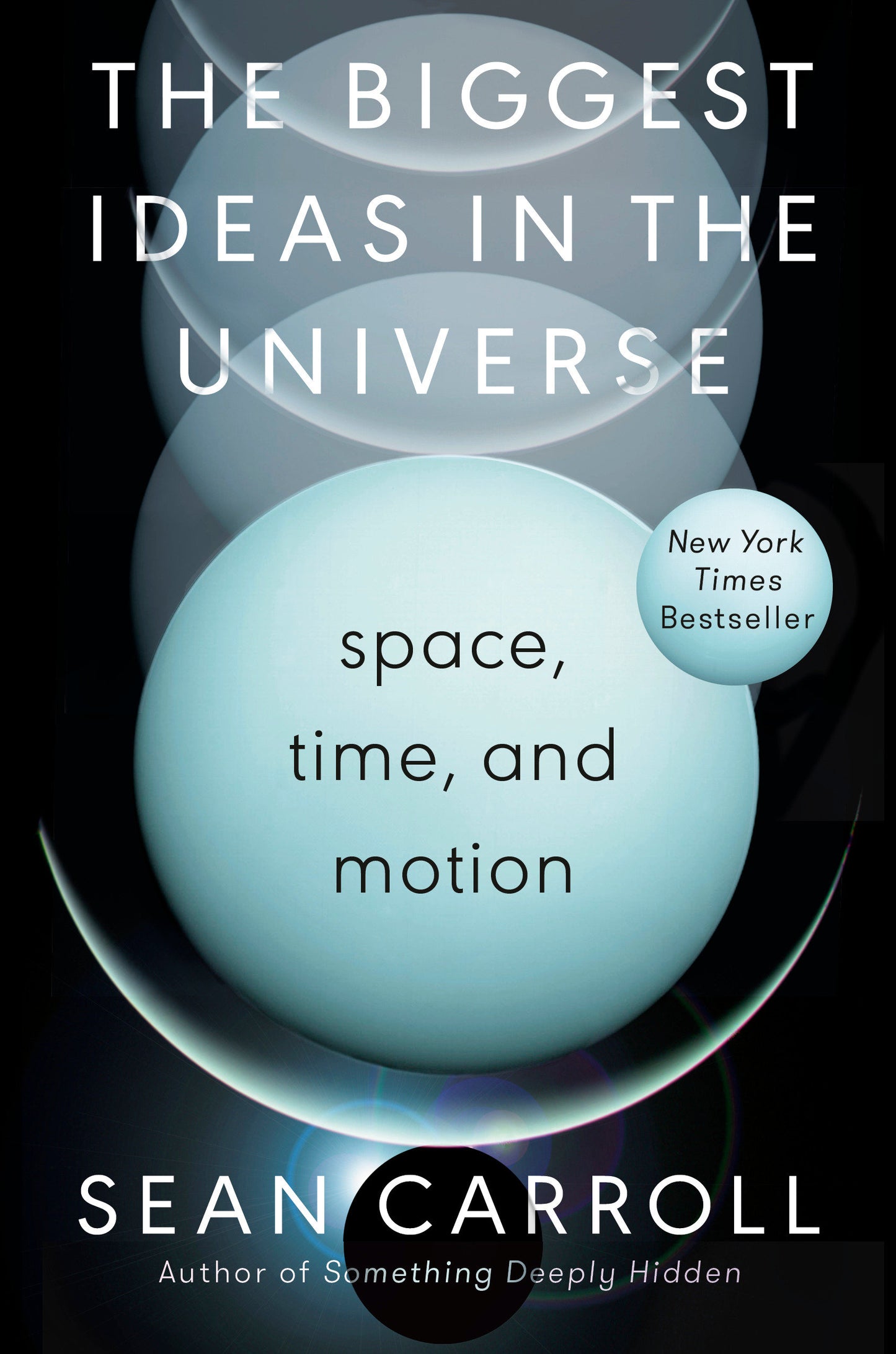 The Biggest Ideas in the Universe - Space, Time, and Motion
