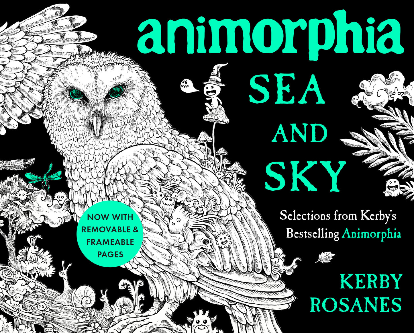 Animorphia Sea and Sky - Selections from Kerby's Bestselling Animorphia