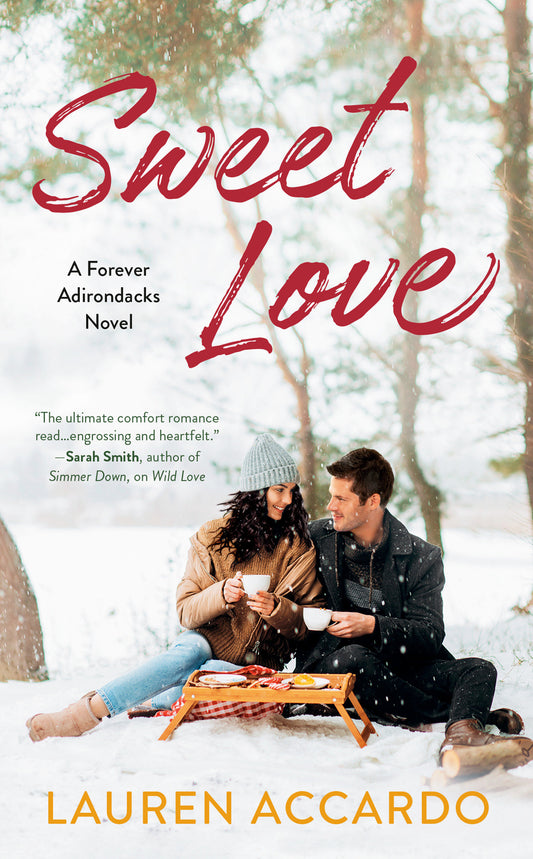 Sweet Love (Forever Adirondacks) (Book:2)