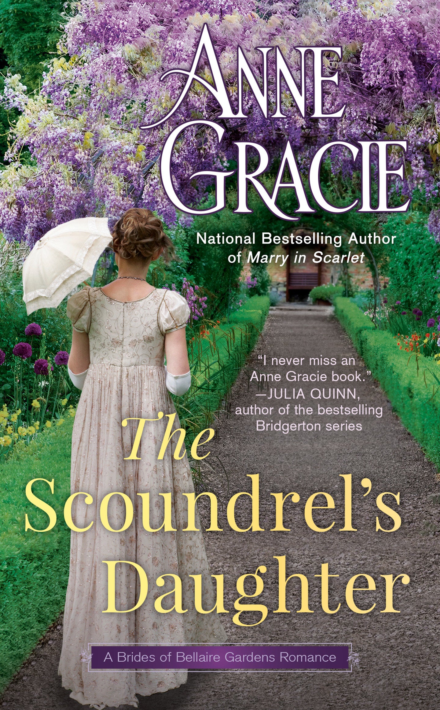 The Scoundrel's Daughter (The Brides of Bellaire Gardens) (Book:1)