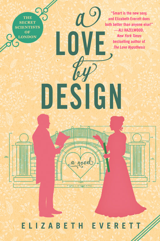 A Love by Design (The Secret Scientists of London) (Book:3)