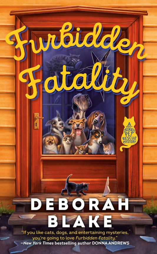 Furbidden Fatality (A Catskills Pet Rescue Mystery) (Book:1)