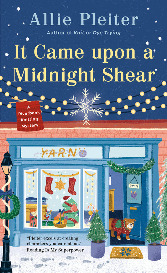 It Came upon a Midnight Shear (A Riverbank Knitting Mystery) (Book:3)