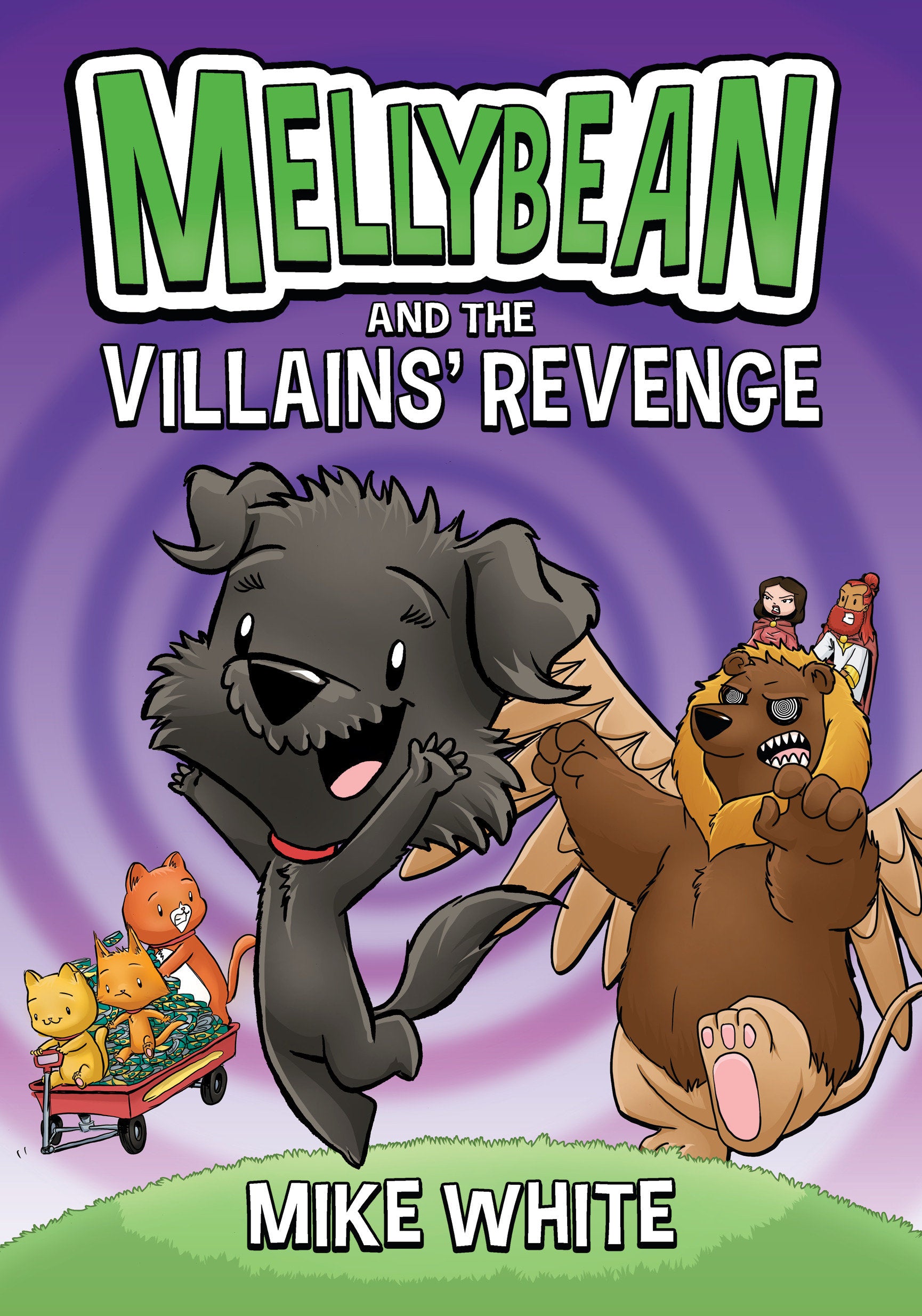 Mellybean and the Villains' Revenge (Mellybean) (Book:3)