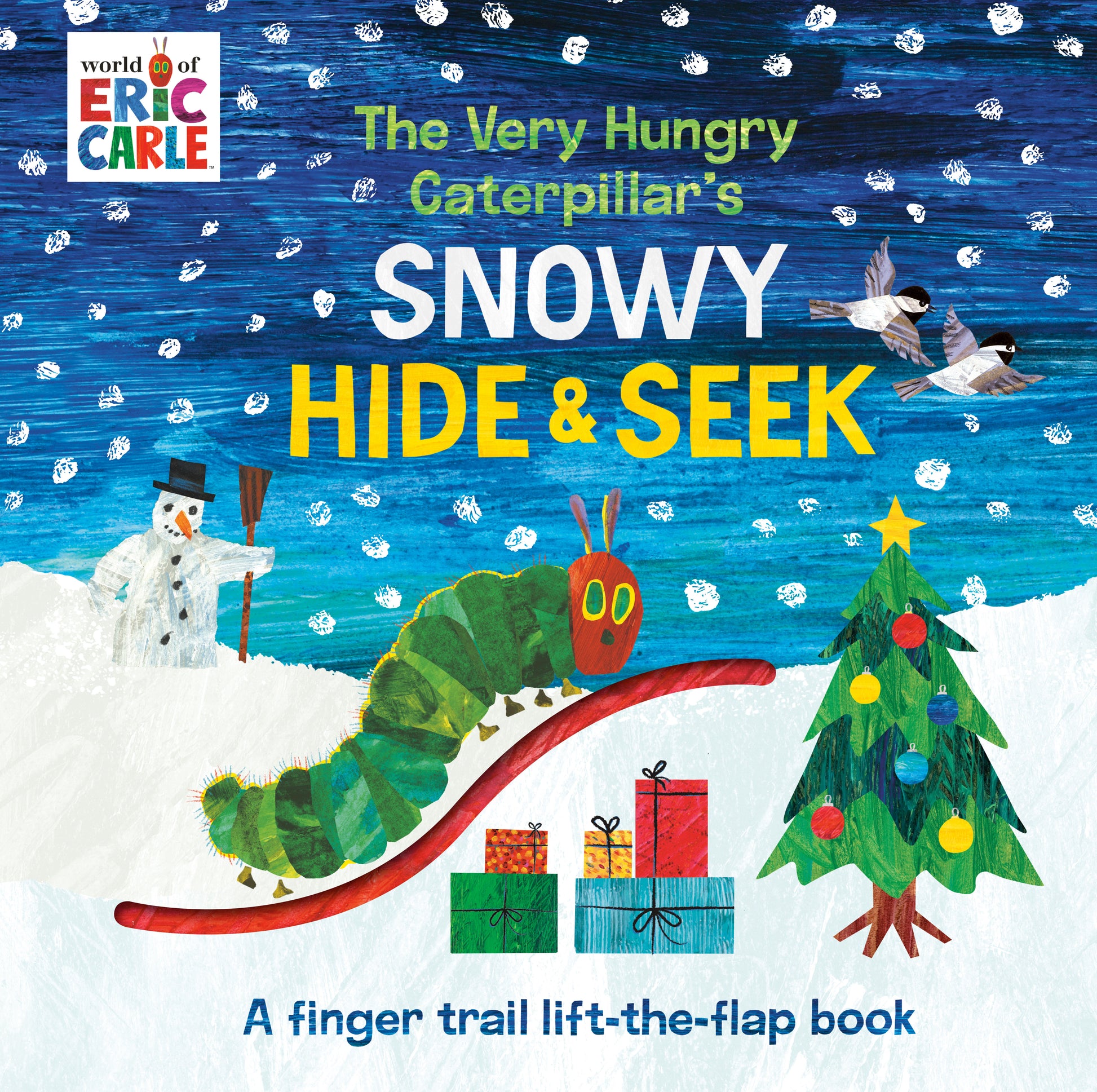 The Very Hungry Caterpillar's Snowy Hide & Seek - A Finger Trail Lift-the-Flap Book (The World of Eric Carle)
