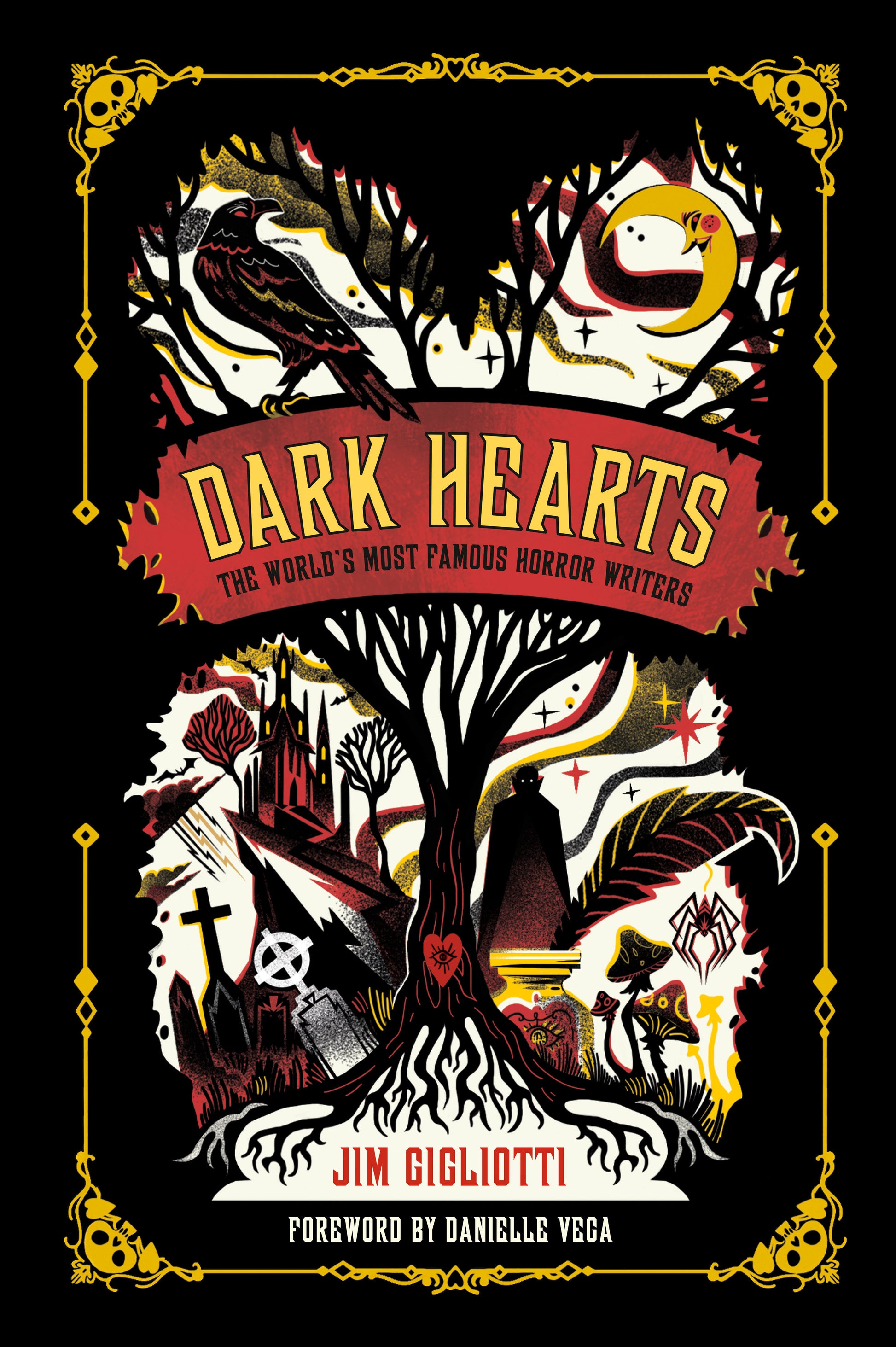 Dark Hearts - The World's Most Famous Horror Writers