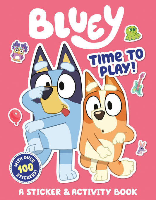 Bluey: Time to Play! - A Sticker & Activity Book (Bluey)