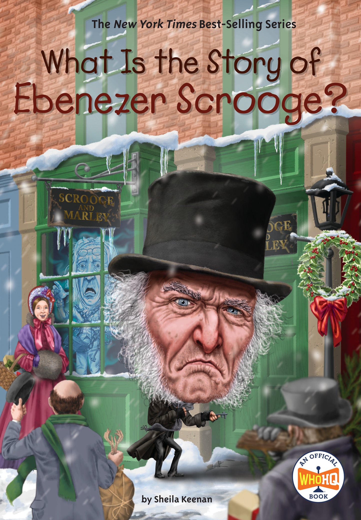 What Is the Story of Ebenezer Scrooge? (What Is the Story Of?)