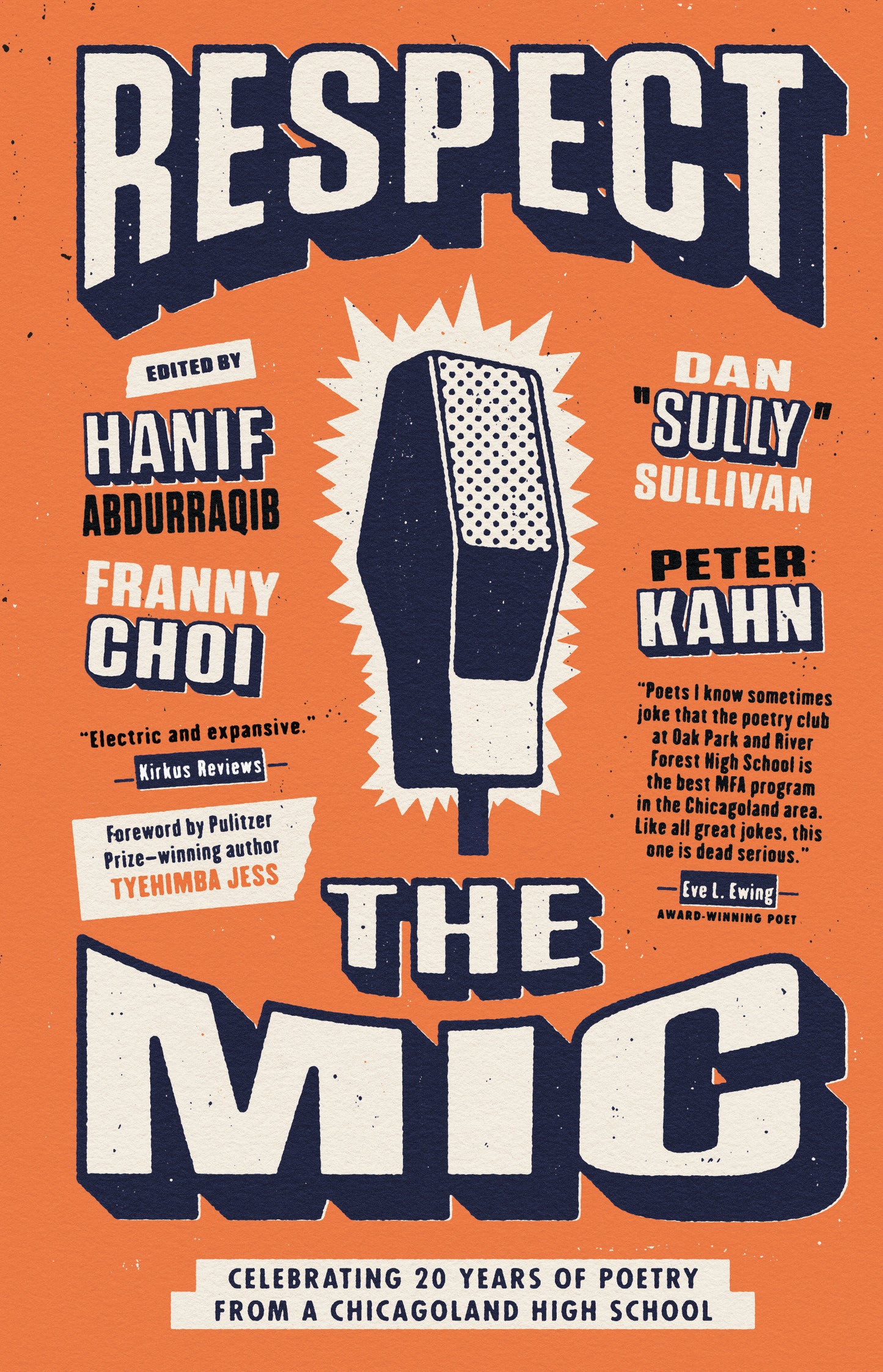 Respect the Mic - Celebrating 20 Years of Poetry from a Chicagoland High School
