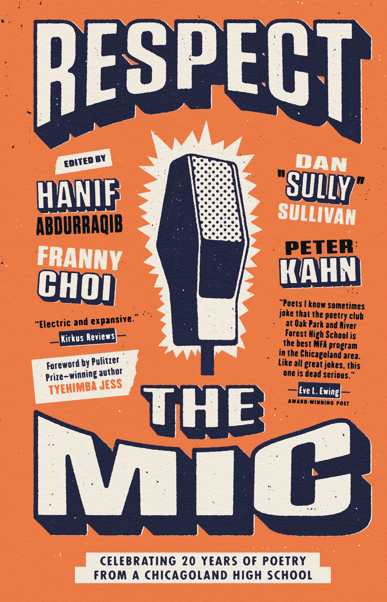 Respect the Mic - Celebrating 20 Years of Poetry from a Chicagoland High School