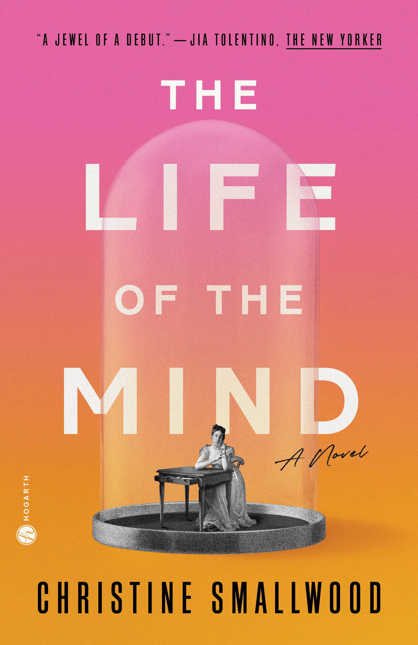 The Life of the Mind - A Novel