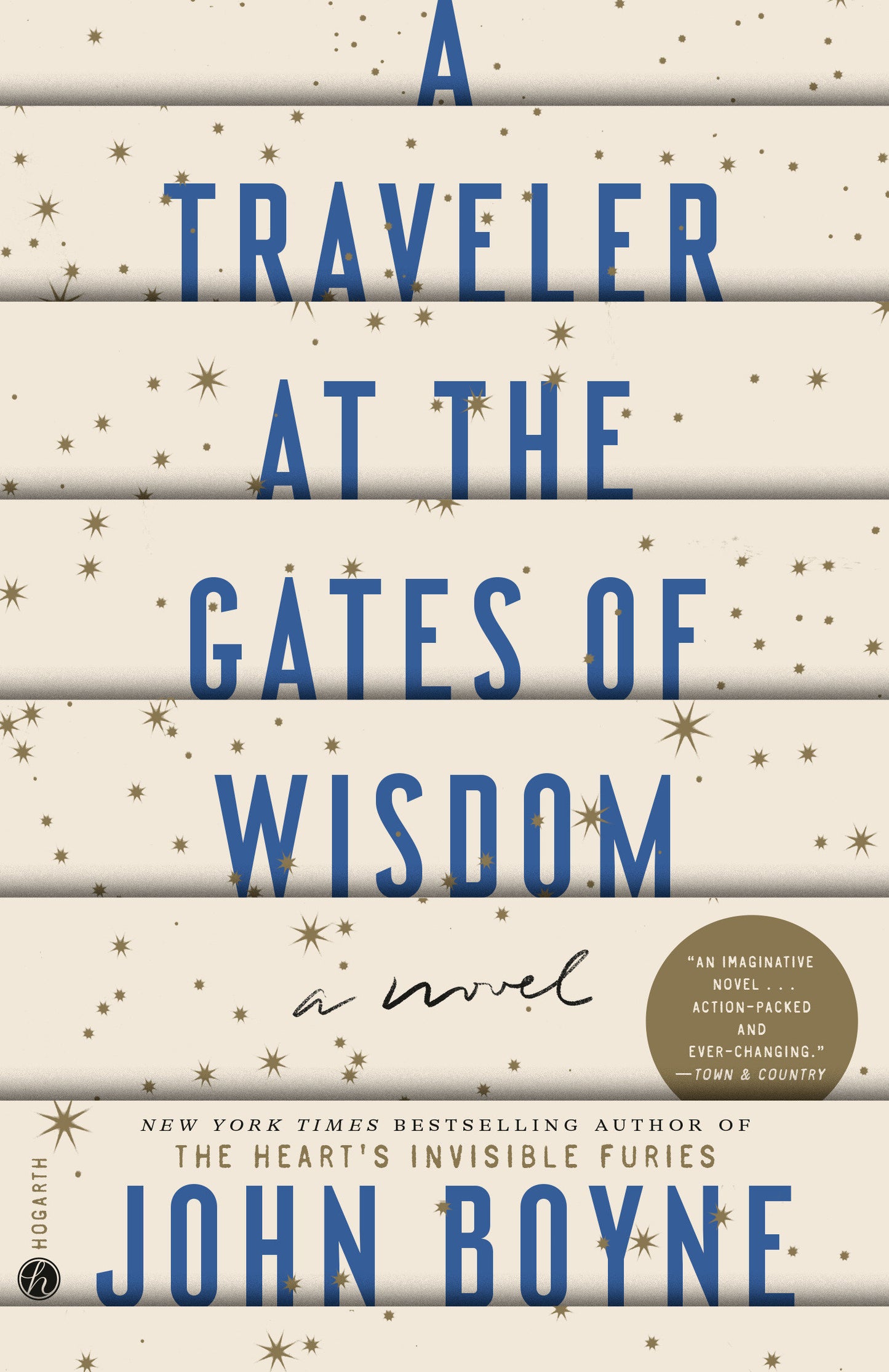 A Traveler at the Gates of Wisdom - A Novel