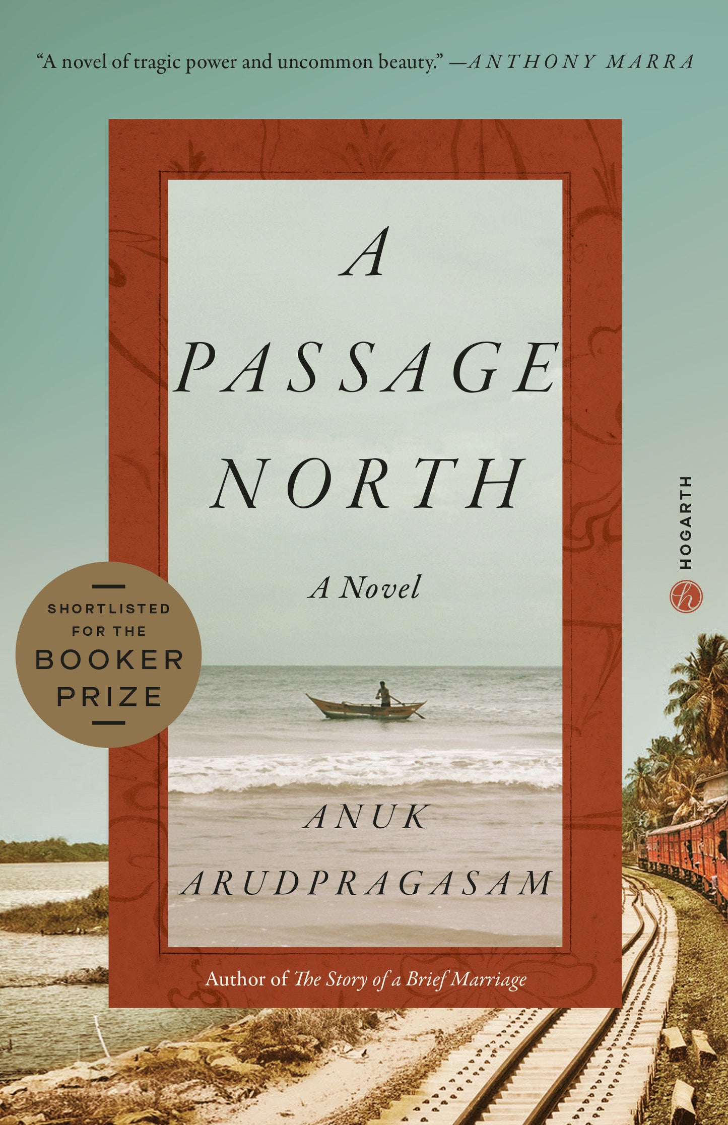 A Passage North - A Novel