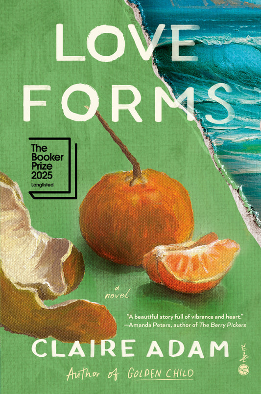 Love Forms - A Novel