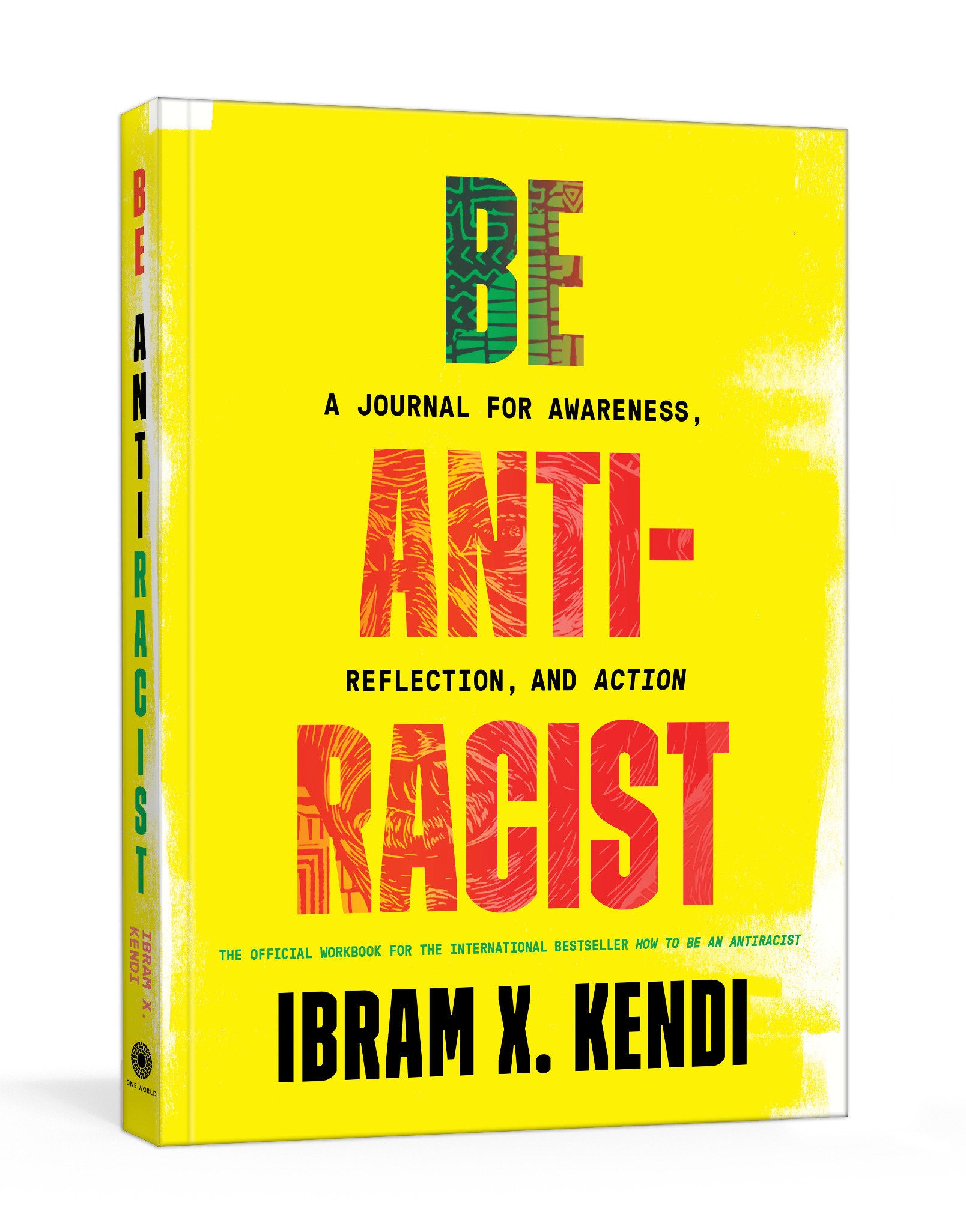 Be Antiracist - A Journal for Awareness, Reflection, and Action