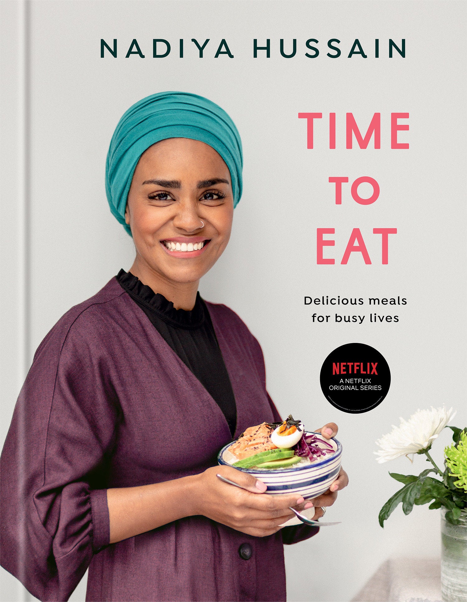 Time to Eat - Delicious Meals for Busy Lives: A Cookbook