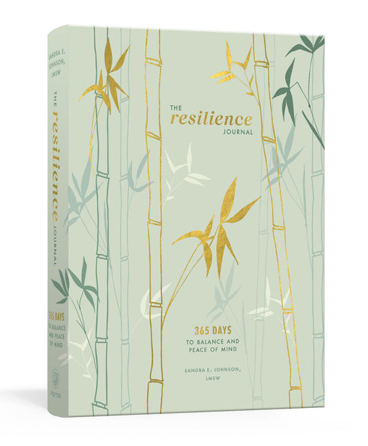 The Resilience Journal - 365 Days to Balance and Peace of Mind